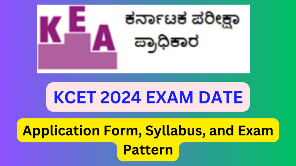 KCET 2024 Exam Date