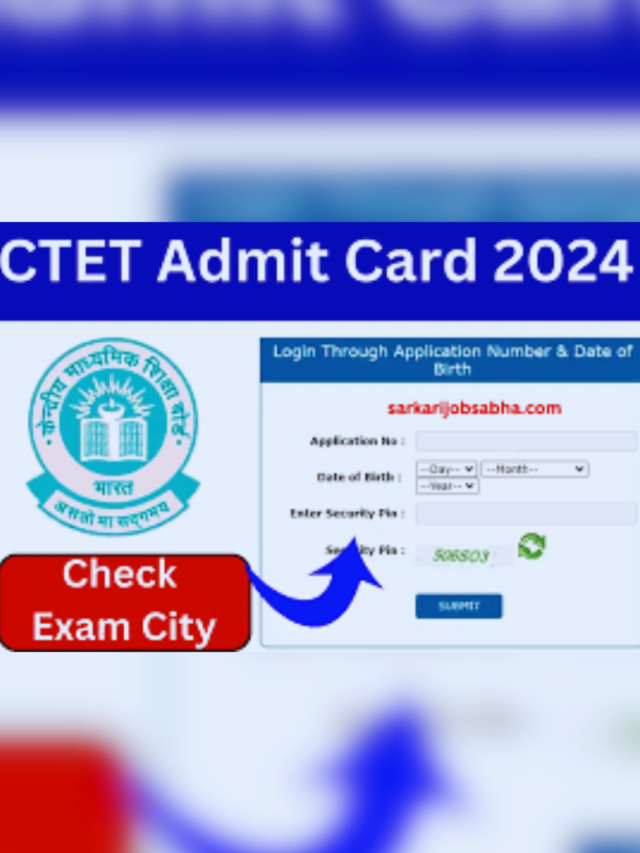 CTET 2024 Admit Card released