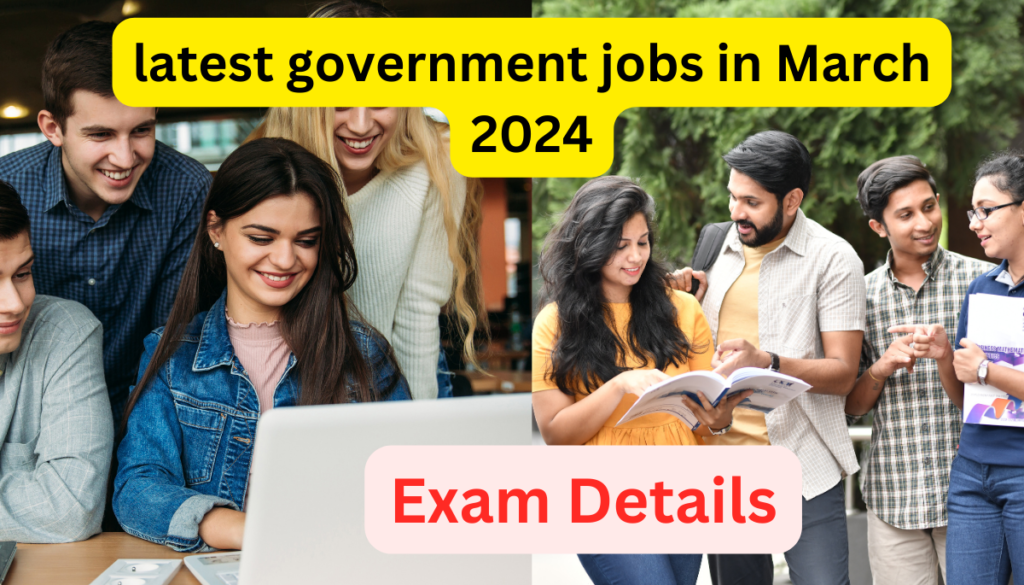 latest government jobs in March 2024