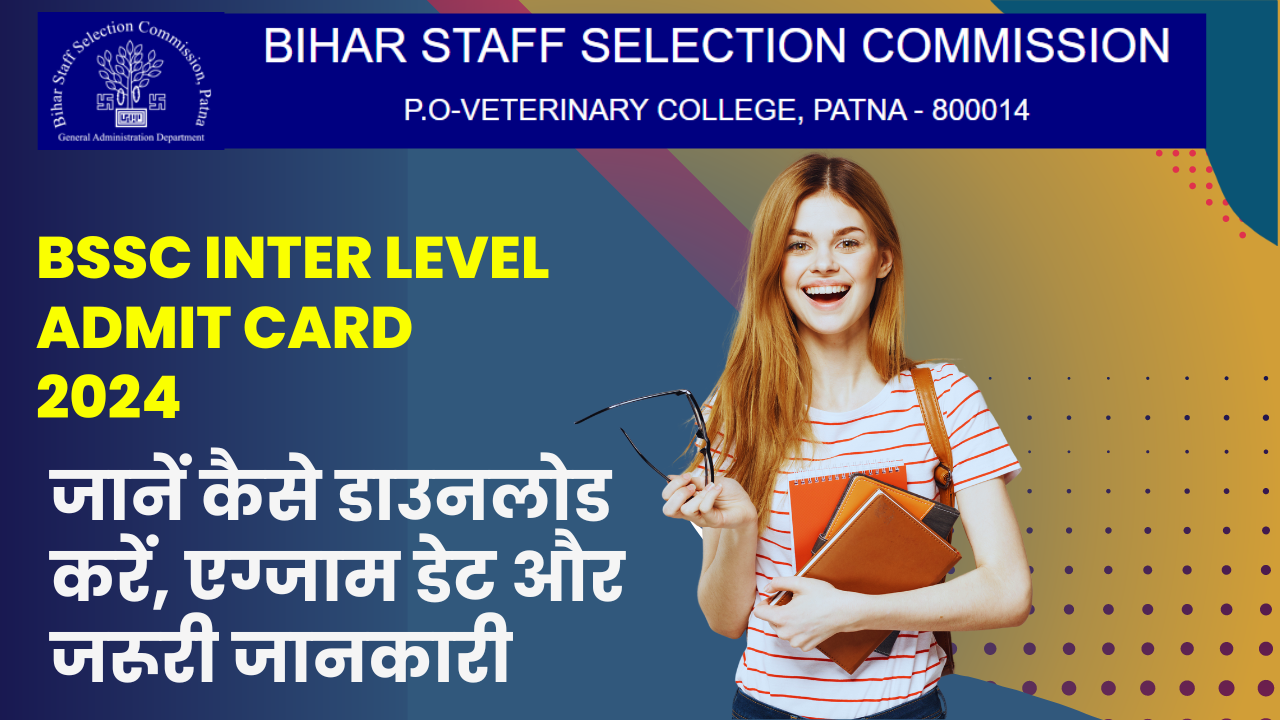 BSSC Inter Level Admit Card 2024